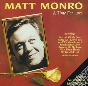 Matt Monro - A Time For Love cd musicale di Matt Monro