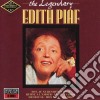 Edith Piaf - The Legendary Edith Piaf cd