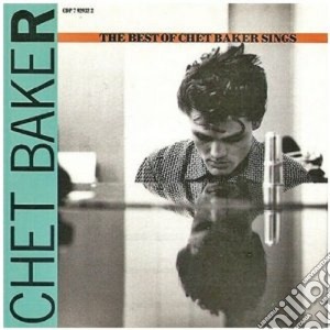 Chet Baker - The Best Of Chet Baker Sings cd musicale di Chet Baker