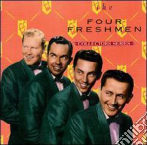 Four Freshmen (The) - Collector's Series cd musicale di Four Freshmen