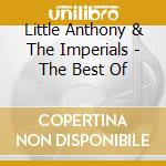 Little Anthony & The Imperials - The Best Of cd
