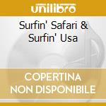 Surfin' Safari & Surfin' Usa cd musicale di BEACH BOYS THE