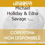 Michael Holliday & Edna Savage - Together Again cd musicale di Michael Holliday & Edna Savage