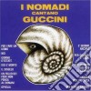 Nomadi (I) - Cantano Guccini cd