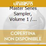 Master Series Sampler, Volume 1 / Various cd musicale di Various Artists