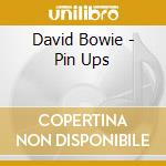 David Bowie - Pin Ups cd