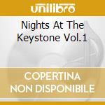 Nights At The Keystone Vol.1 cd