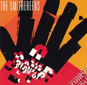 Smithereens - Blow Up cd musicale di SMITHEREENS