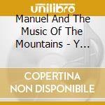 Manuel And The Music Of The Mountains - Y Viva Espana