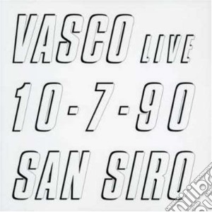 Vasco Rossi - Vasco Live 10.07.90 San Siro cd musicale di Vasco Rossi