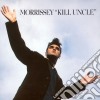 Morrissey - Kill Uncle cd musicale di MORRISSEY