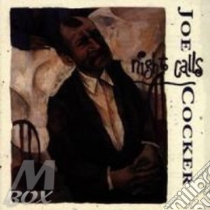 Joe Cocker - Night Calls cd musicale di COCKER JOE