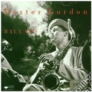 Dexter Gordon - Ballads cd musicale di Dexter Gordon