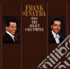 Frank Sinatra - Sings The Select Cole Porter cd musicale di SINATRA FRANK