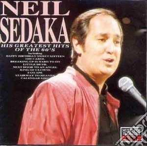 Neil Sedaka - His Greatest Hits cd musicale di Neil Sedaka