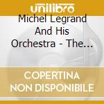 Michel Legrand And His Orchestra - The Windmills Of Your Mind cd musicale di Michel Legrand And His Orchestra