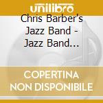 Chris Barber's Jazz Band - Jazz Band Favourites cd