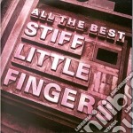 Stiff Little Fingers - All The Best (2 Cd)