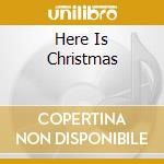 Here Is Christmas cd