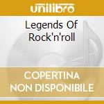 Legends Of Rock'n'roll cd