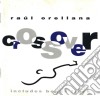 Raul Orellana - Crossover cd