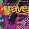 Ultimate Rave (The): 21 Mindblowing Mixes / Various cd