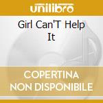 Girl Can'T Help It cd