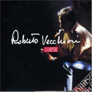 Roberto Vecchioni - Camper (2 Cd) cd musicale di Roberto Vecchioni