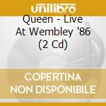 Queen - Live At Wembley '86 (2 Cd) cd