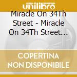 Miracle On 34Th Street - Miracle On 34Th Street Ost cd
