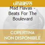 Mad Flavas - Beats For The Boulevard cd