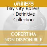 Bay City Rollers - Definitive Collection cd