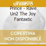 Prince - Rave Un2 The Joy Fantastic cd