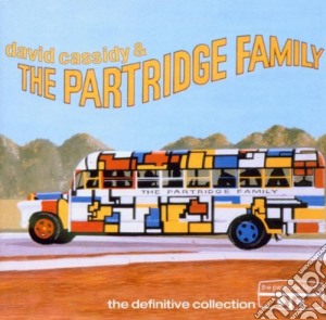 David Cassidy & The Partridge Family - The Definitive Collection cd musicale di David Cassidy & The Partridge Family
