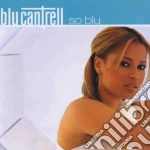 Blu Cantrell - So Blu cd