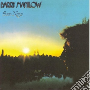 Barry Manilow - Even Now cd musicale di Barry Manilow
