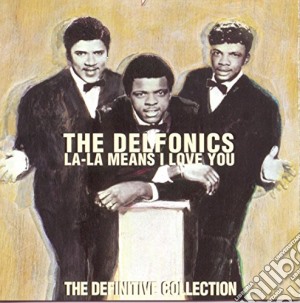 Delfonics (The) - La-La Means I Love You cd musicale di Delfonics (The)