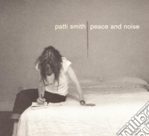 Patti Smith - Peace & Noise cd musicale di SMITH PATTI