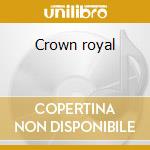 Crown royal cd