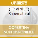 (LP VINILE) Supernatural cd