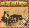 Ennio Morricone - Once Upon A Time In The West / O.S.T. cd