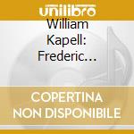 William Kapell: Frederic Chopin - Sonatas & Mazurkas cd