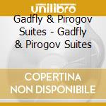 Gadfly & Pirogov Suites - Gadfly & Pirogov Suites cd musicale