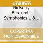 Nielsen / Berglund - Symphonies 1 & 4 cd