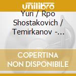 Yuri / Rpo Shostakovich / Temirkanov - Cello Concerti cd