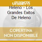 Heleno - Los Grandes Exitos De Heleno cd