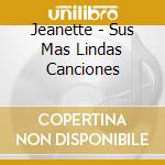 Jeanette - Sus Mas Lindas Canciones cd
