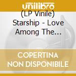 (LP Vinile) Starship - Love Among The Cannibals lp vinile di Starship