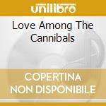 Love Among The Cannibals cd musicale di STARSHIP