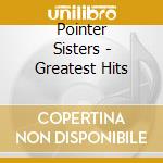 Pointer Sisters - Greatest Hits cd